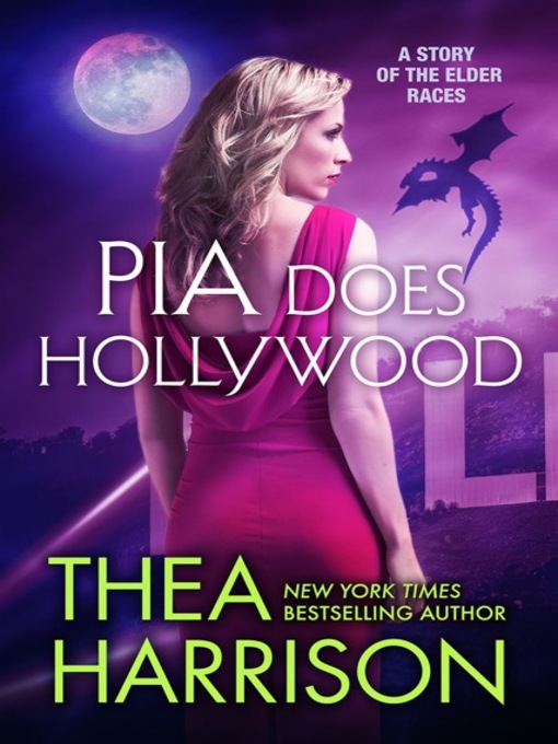 Title details for Pia Does Hollywood by Thea Harrison - Available
